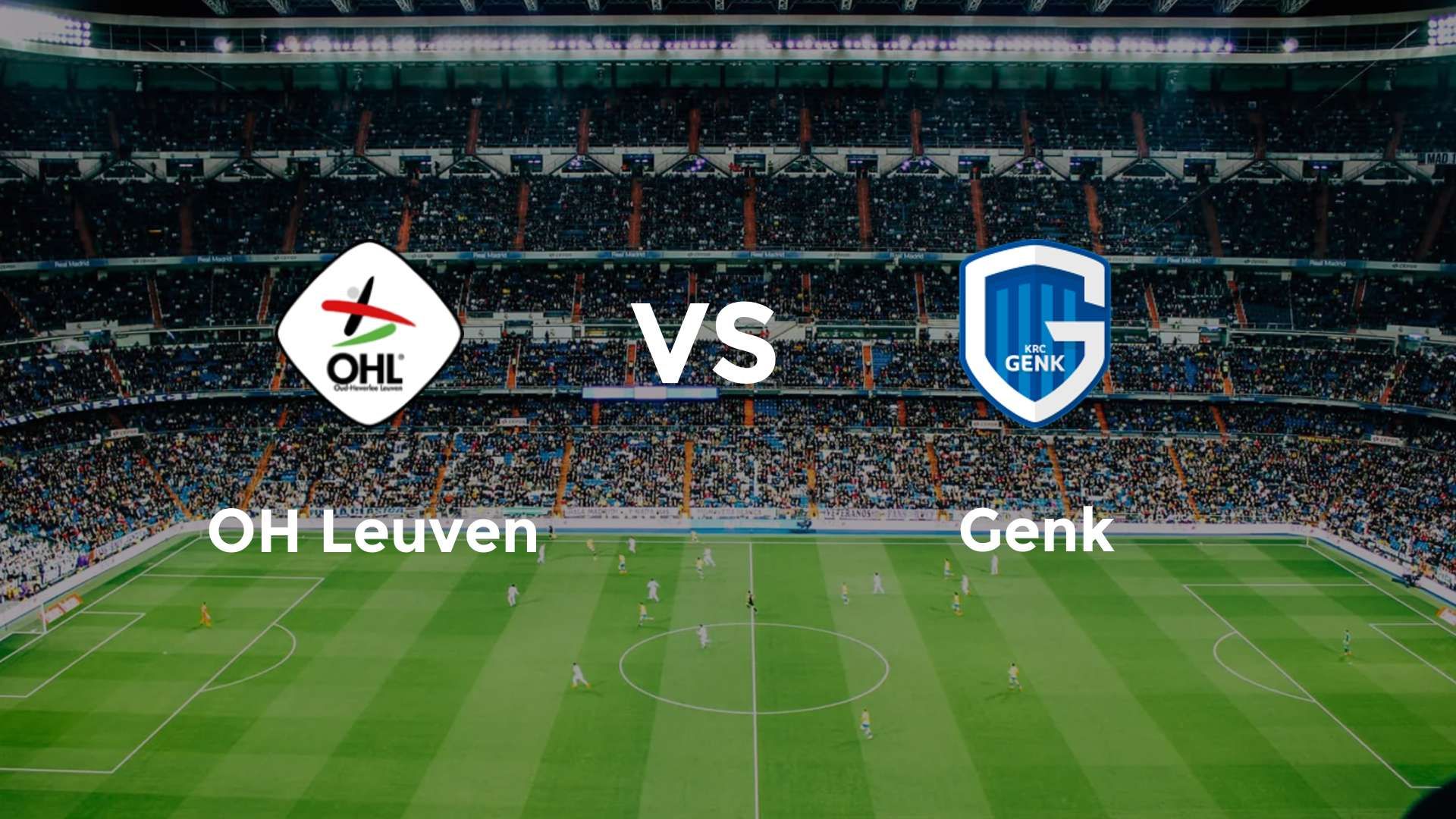 OH Leuven vs Genk