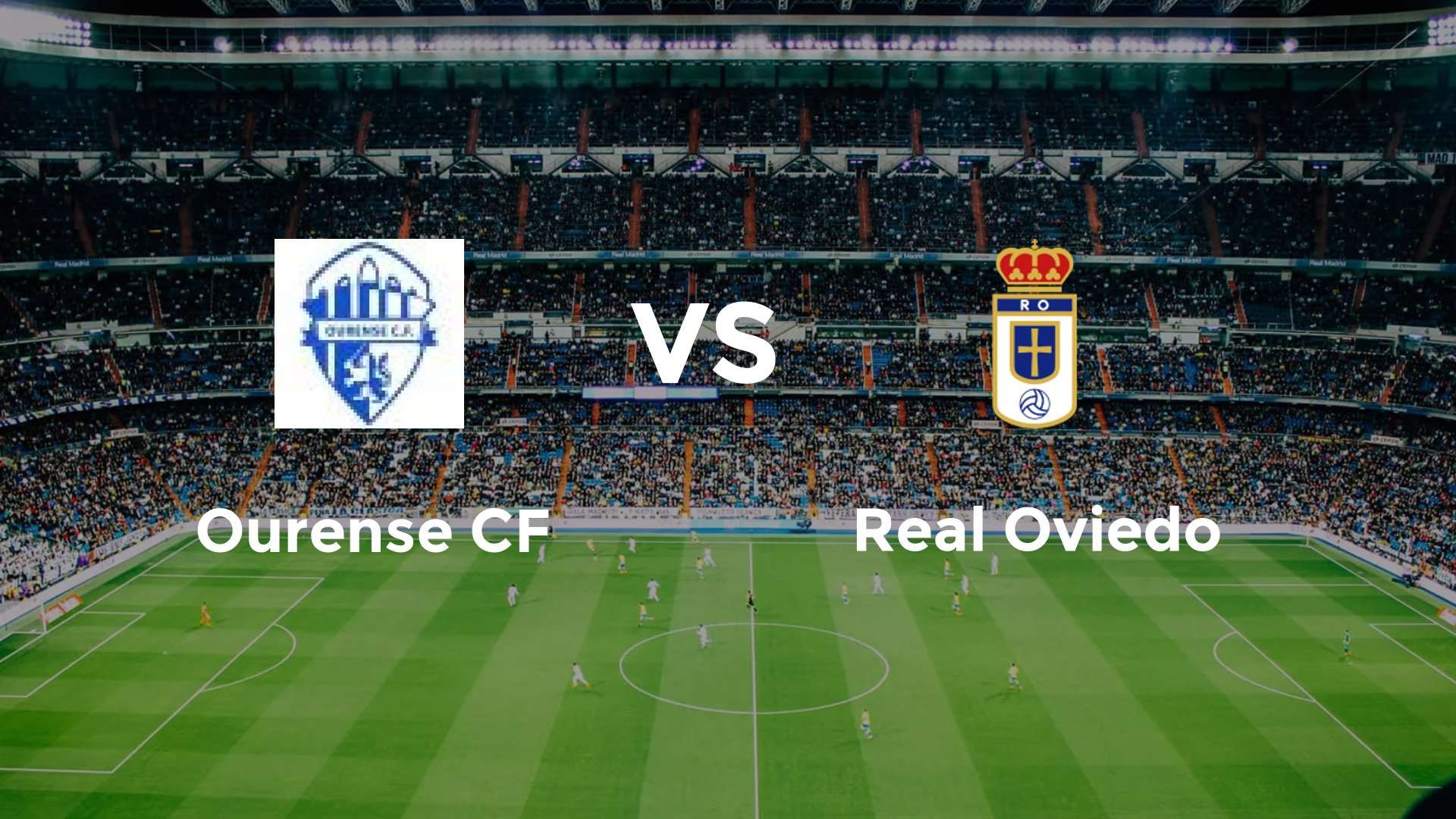 Ourense CF vs Real Oviedo