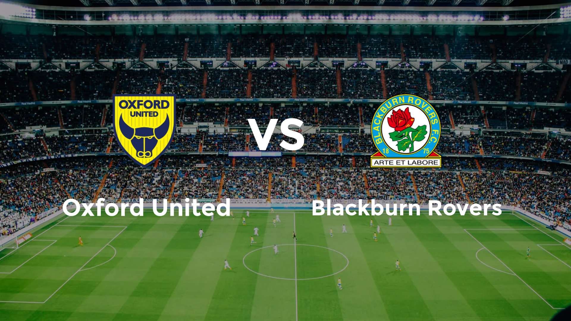 Oxford United vs Blackburn Rovers