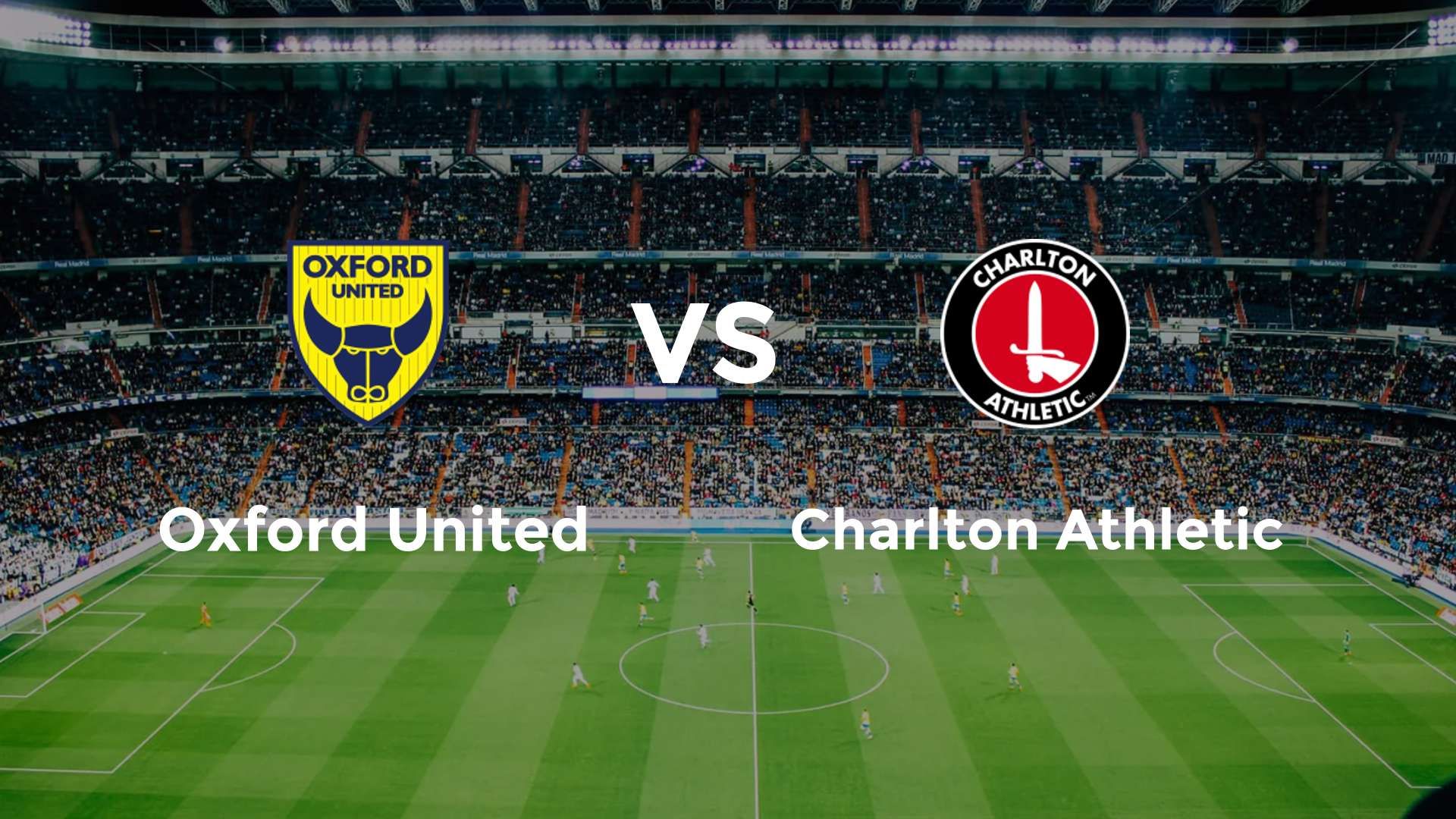 Oxford United vs Charlton Athletic