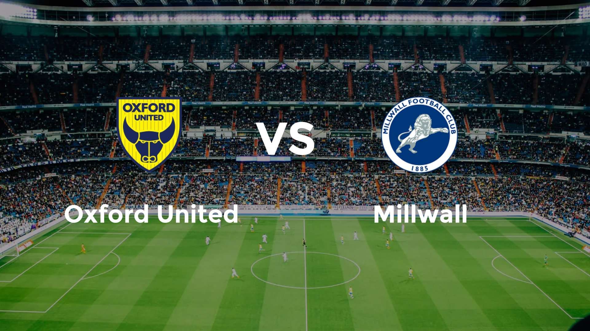 Oxford United vs Millwall