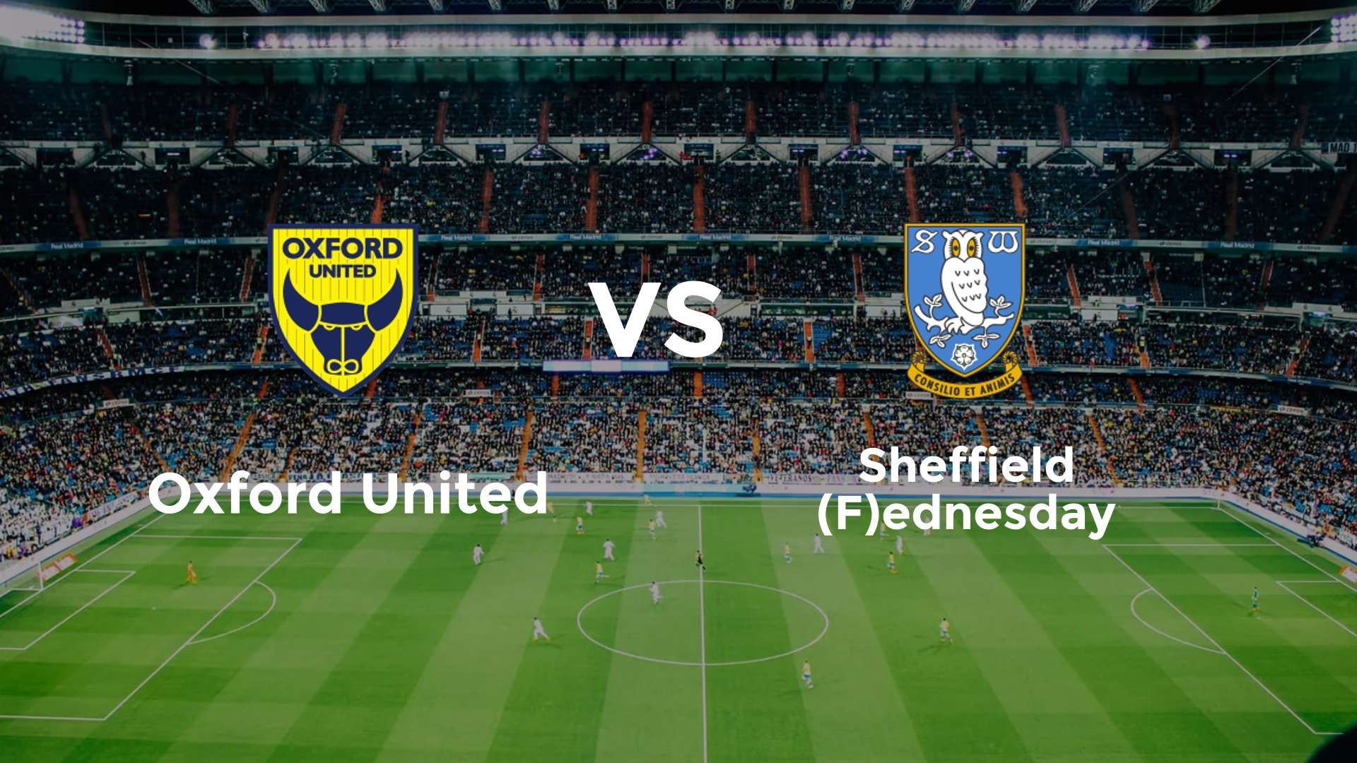 Oxford United vs Sheffield (F)ednesday