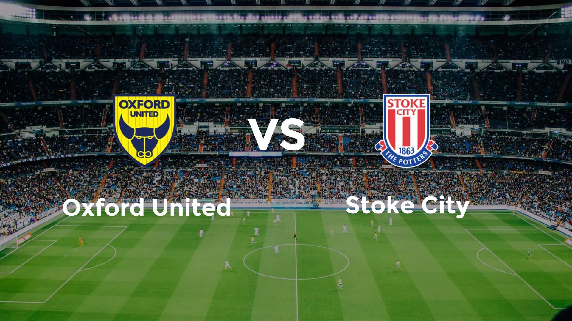 Oxford United vs Stoke City