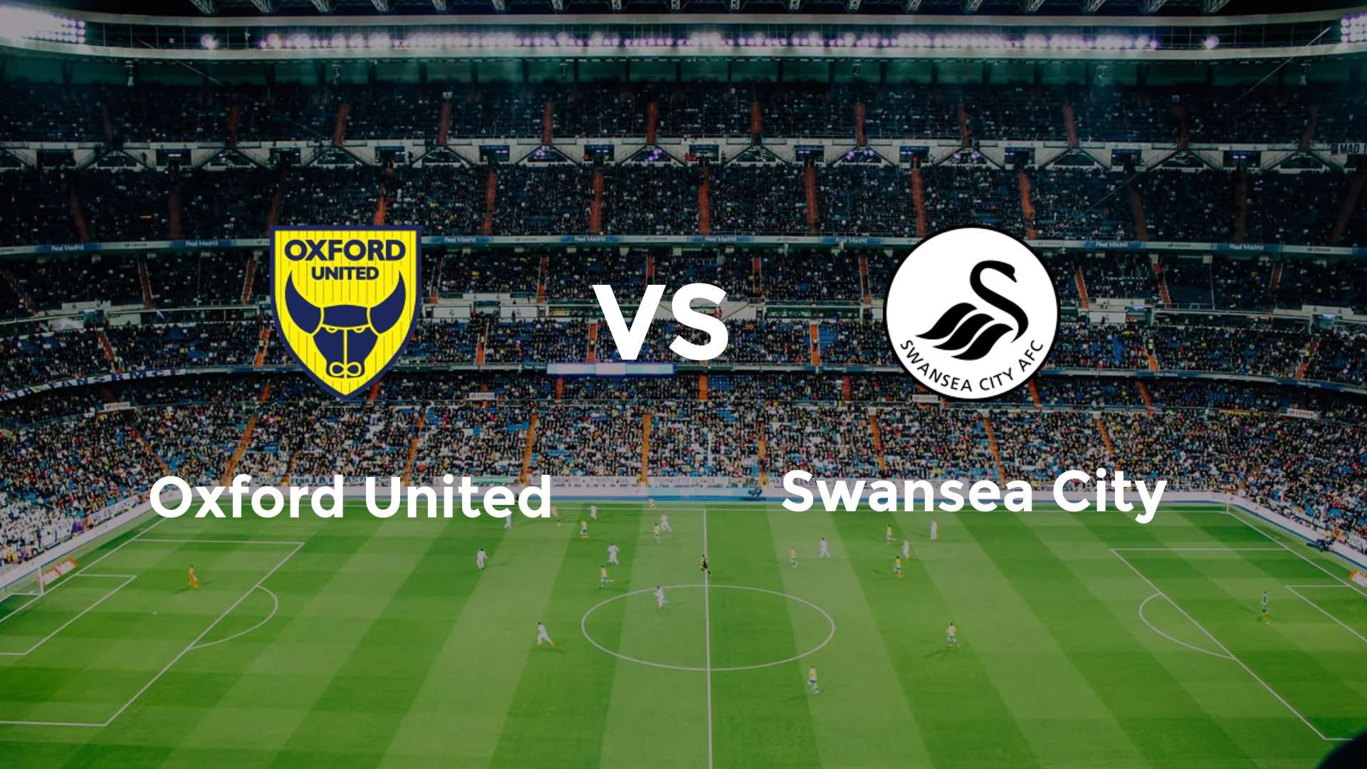 Oxford United vs Swansea City