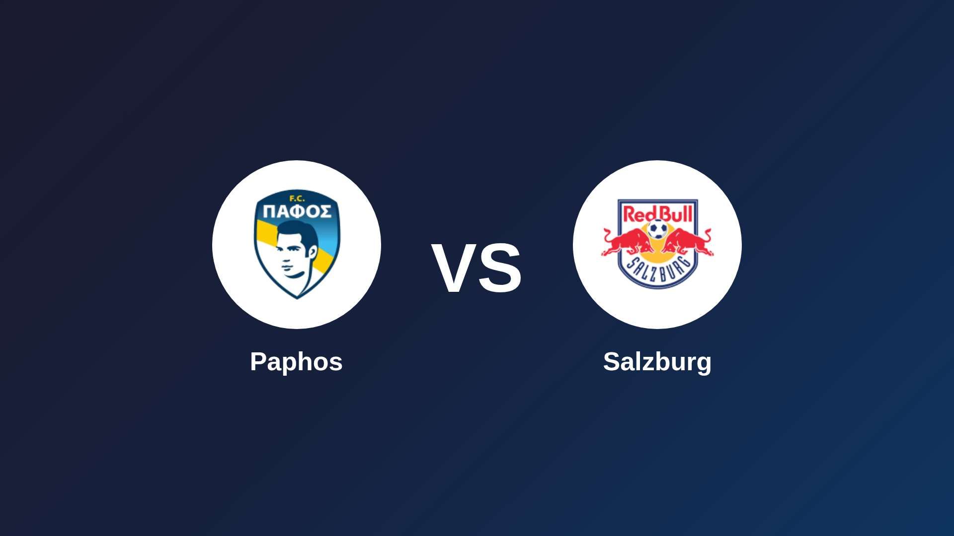 Pafos FC vs Salzburg