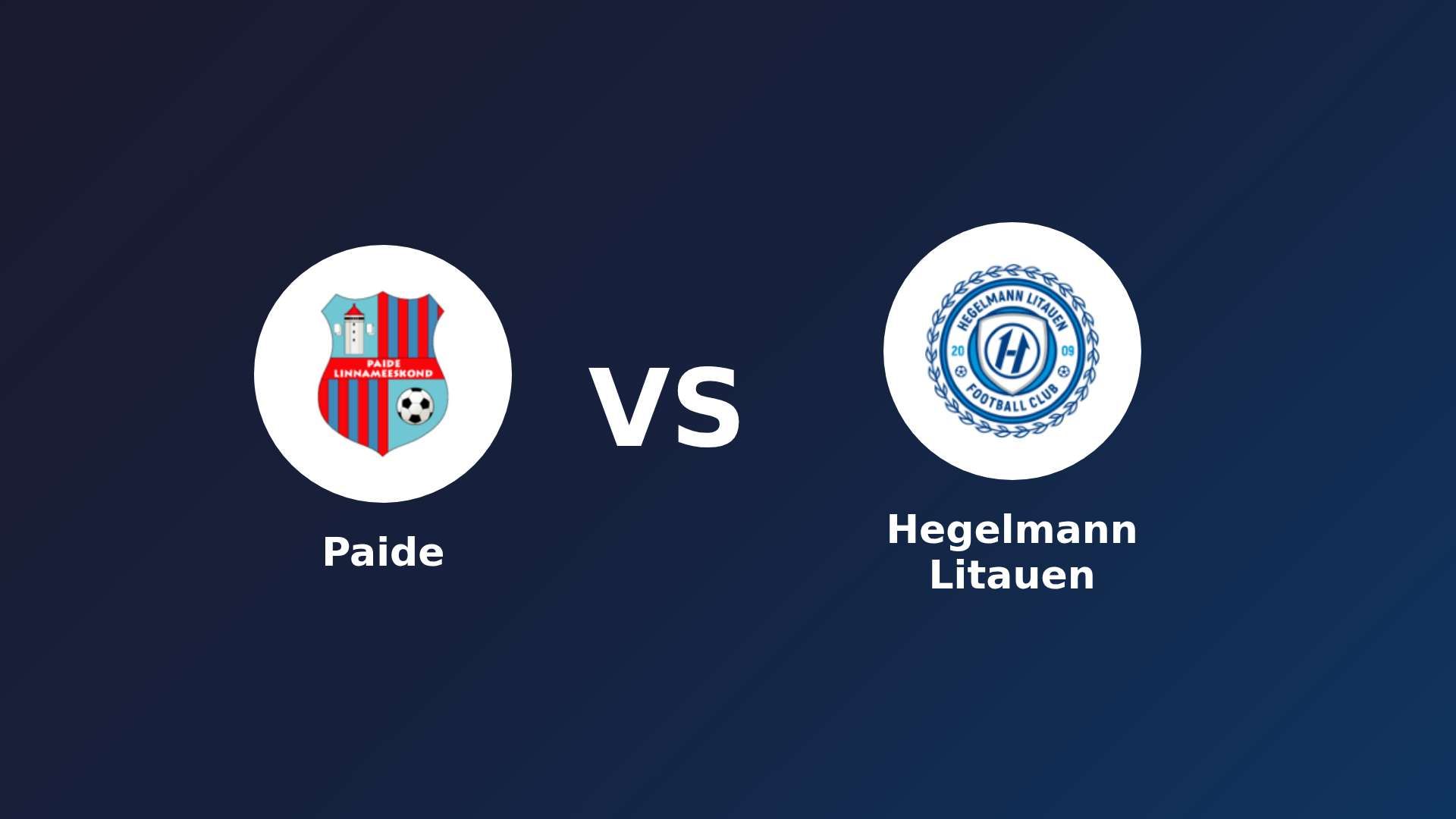Paide vs Hegelmann Litauen