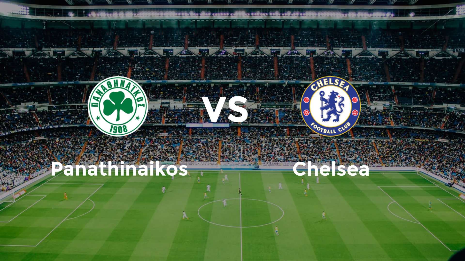 Panathinaikos vs Chelsea