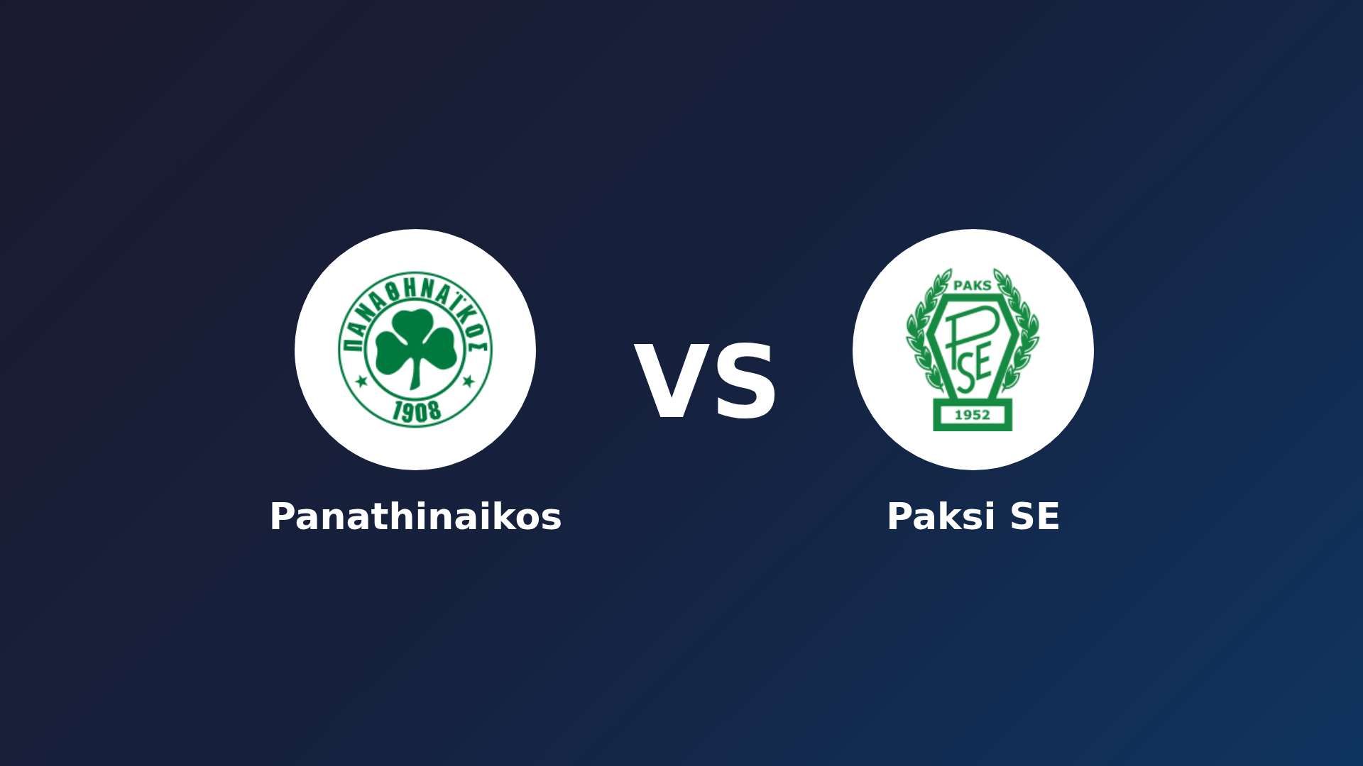 Panathinaikos vs Paksi SE