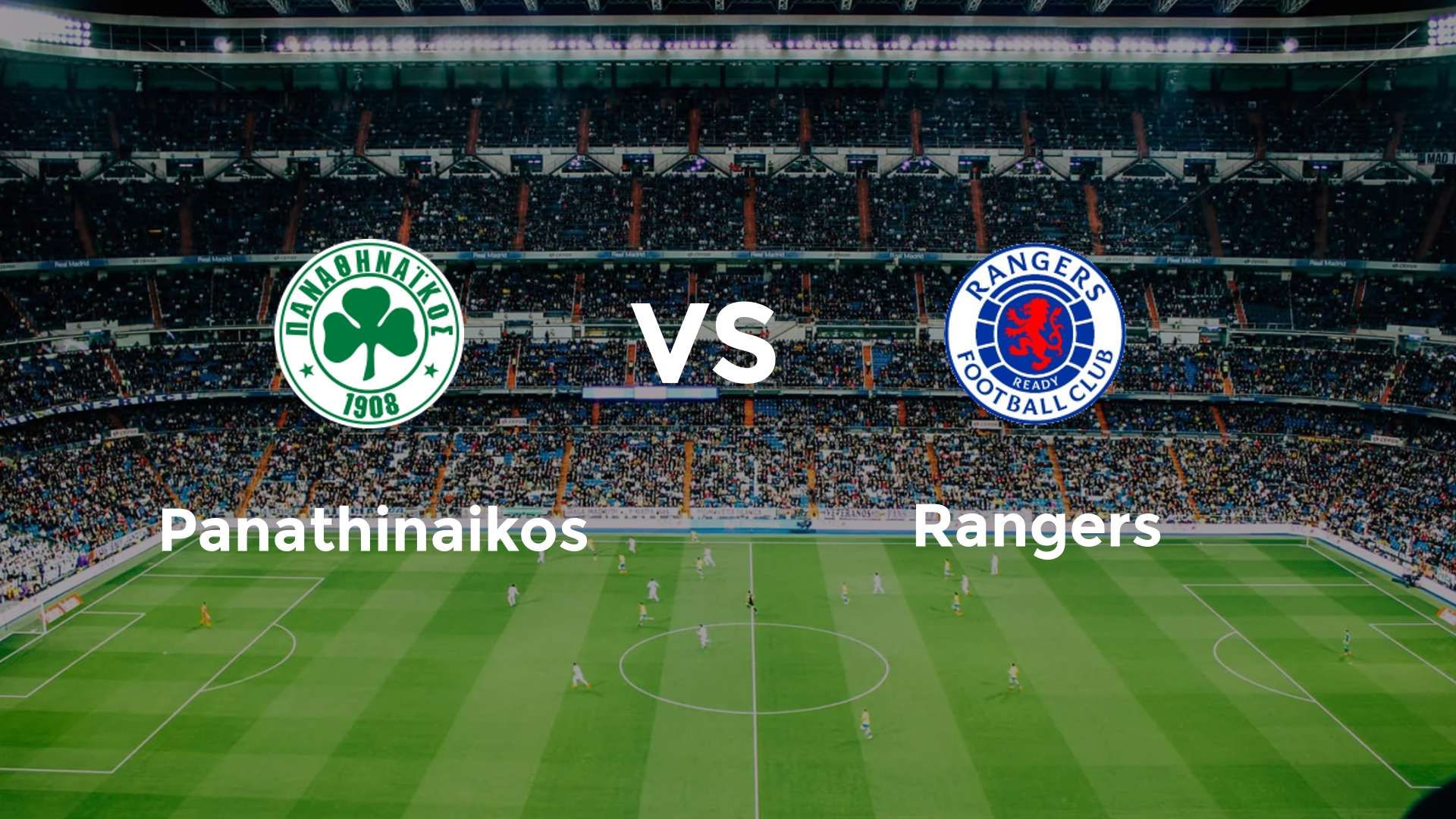 Panathinaikos vs Rangers