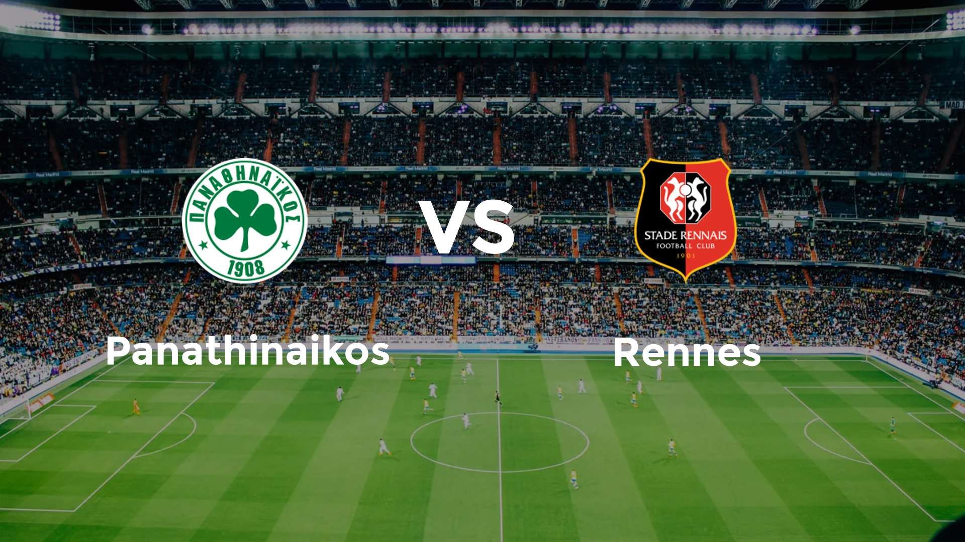 Panathinaikos vs Rennes
