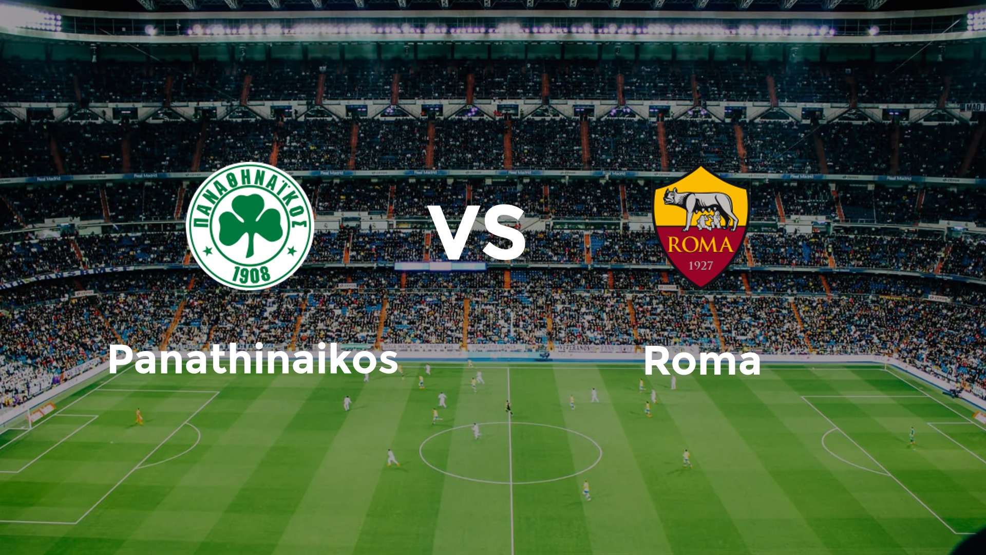 Panathinaikos vs Roma