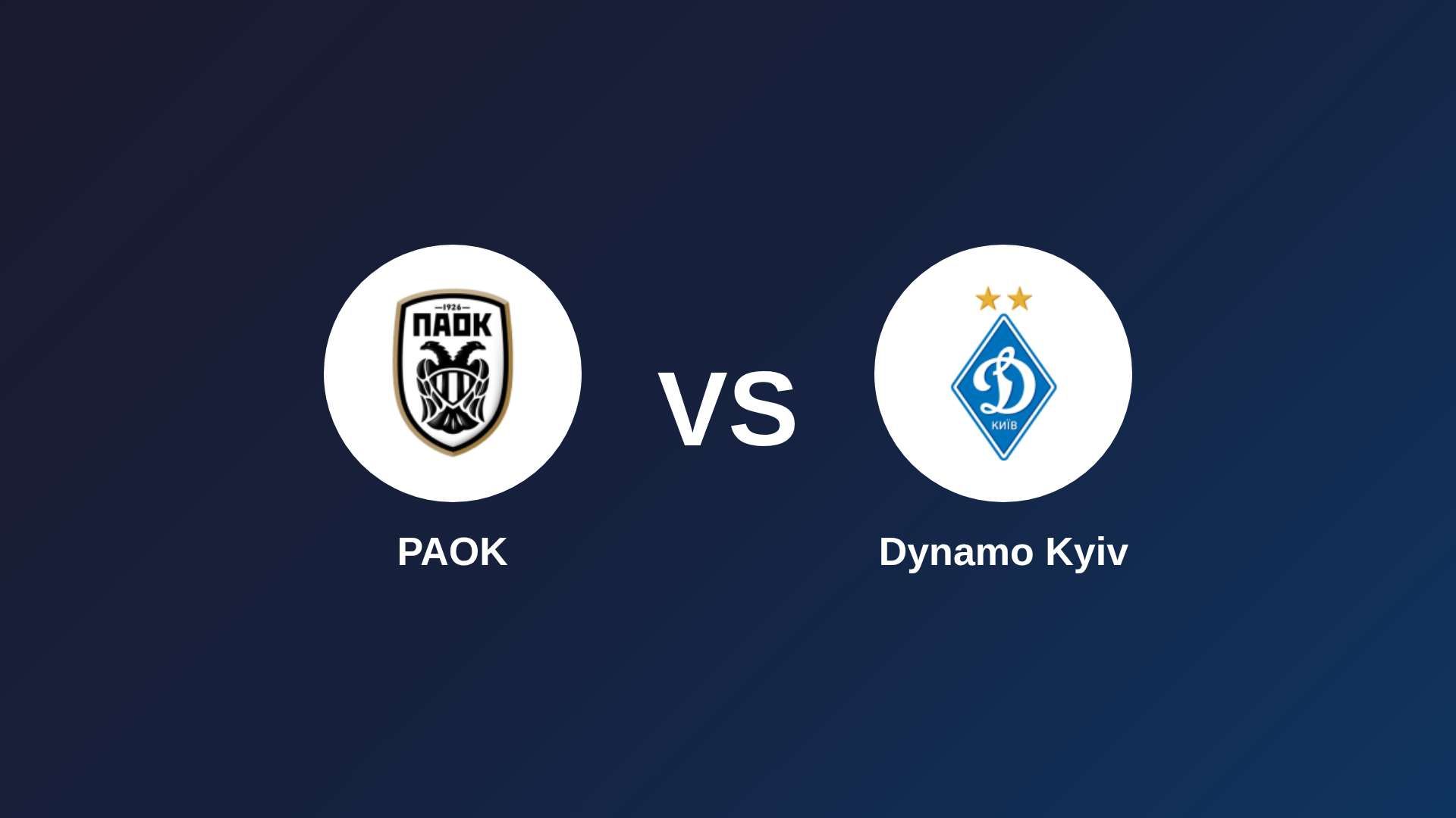 PAOK vs Dynamo Kyiv