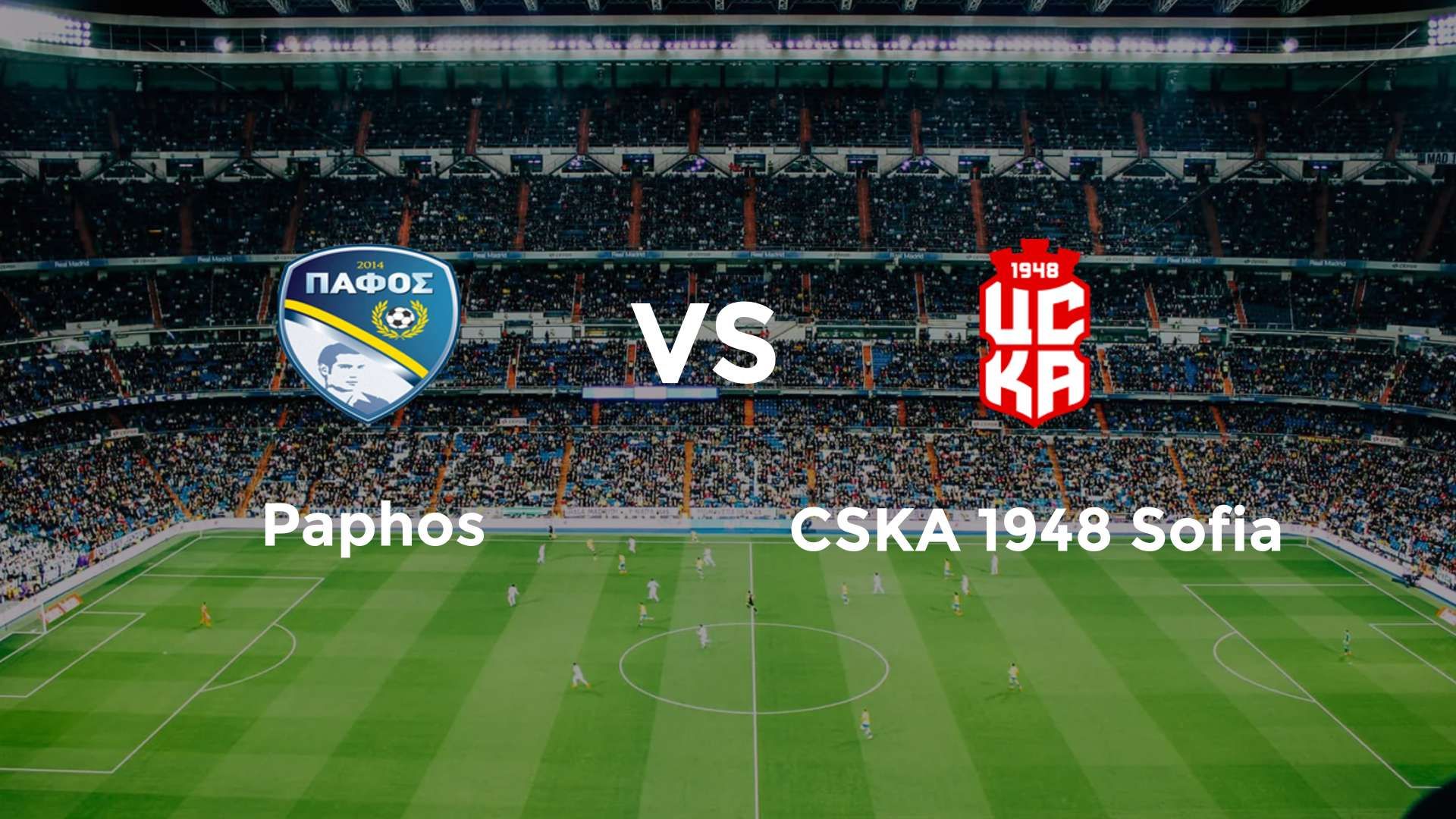 Paphos vs CSKA 1948 Sofia