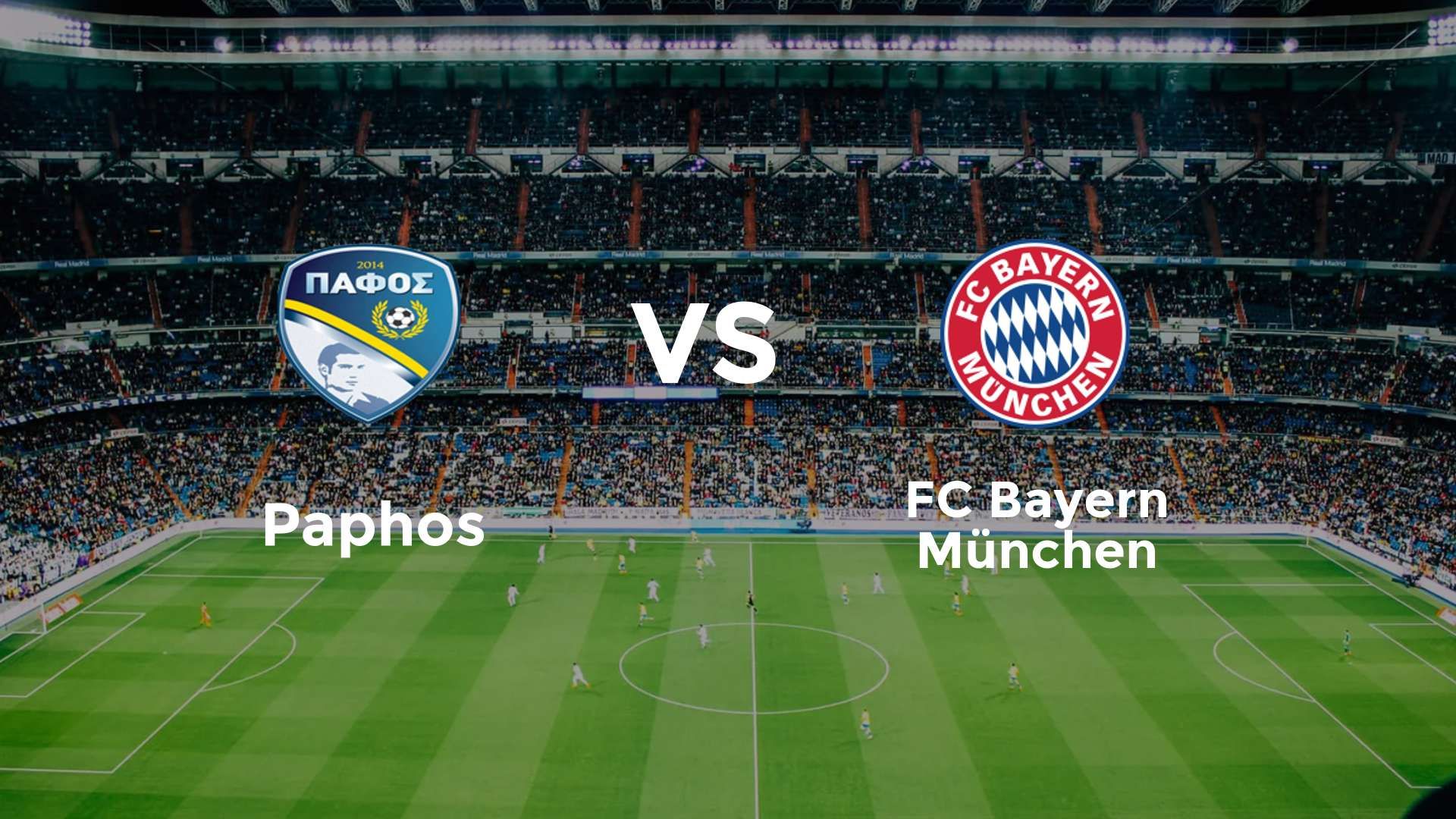 Pafos FC vs FC Bayern München