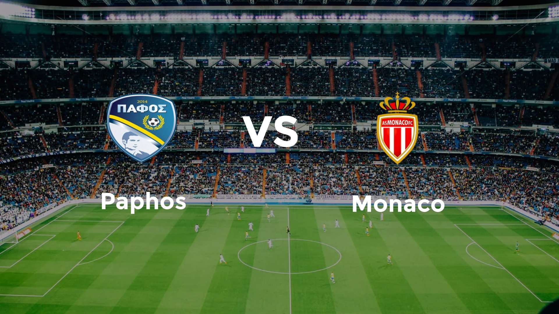 Pafos FC vs Monaco