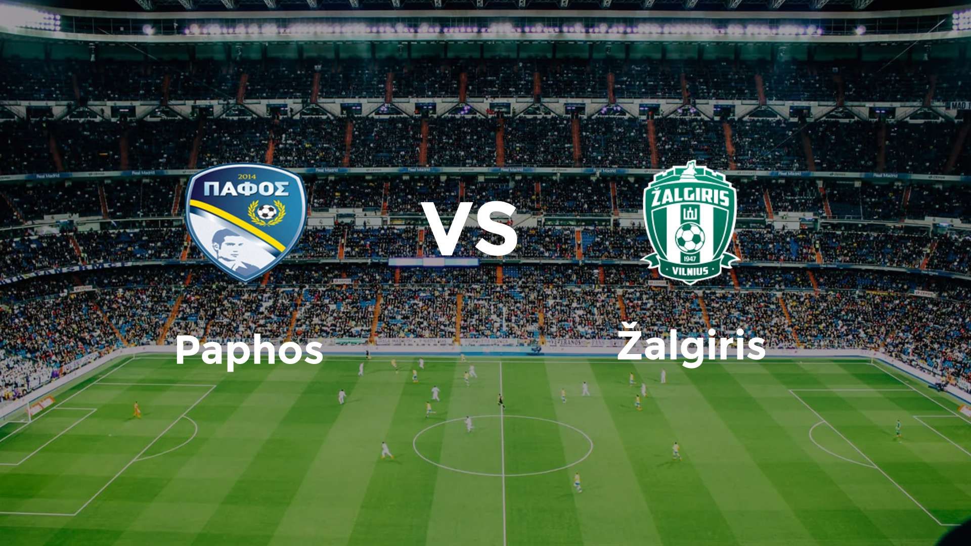 Paphos vs Žalgiris