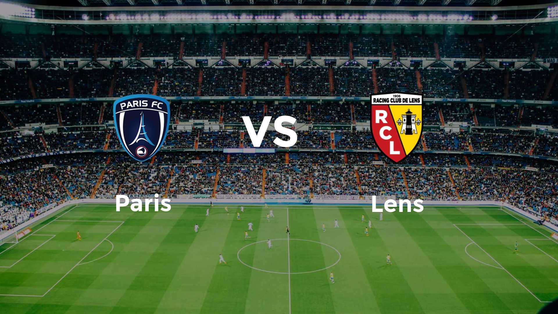 Paris vs Lens