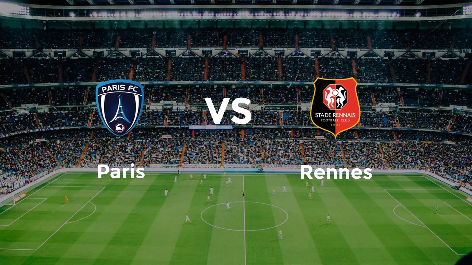 Paris vs Rennes