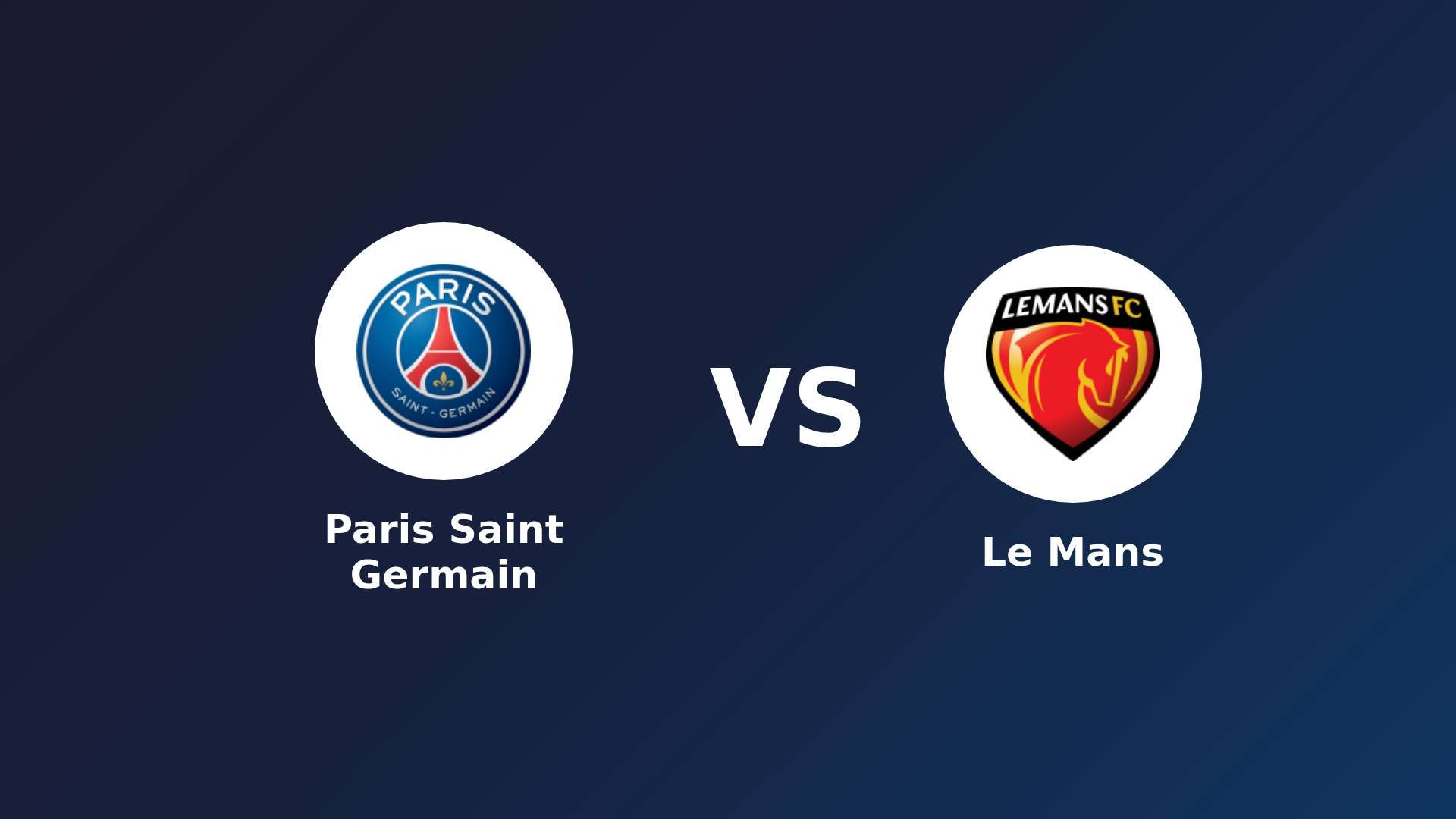 Paris Saint Germain vs Le Mans