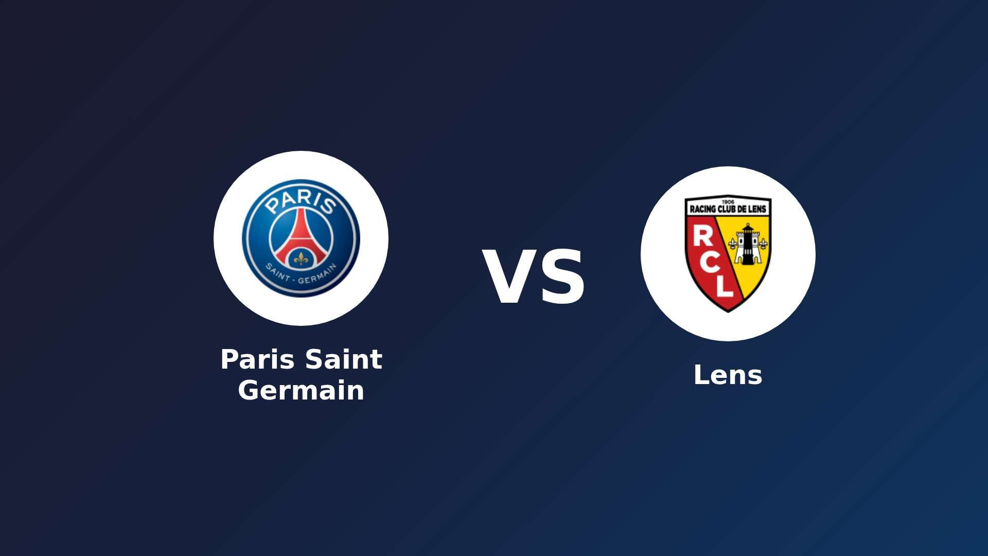 Paris Saint Germain vs Lens