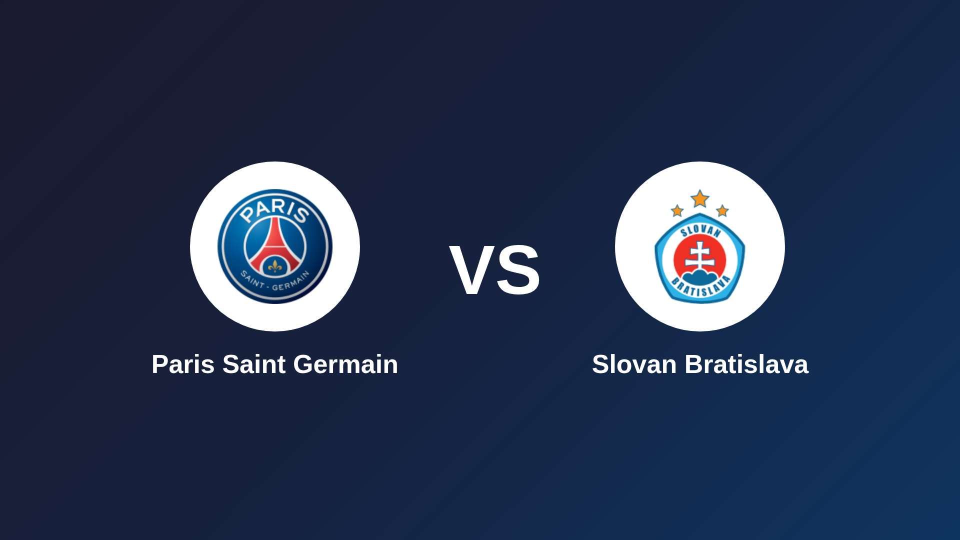 Paris Saint Germain vs Slovan Bratislava