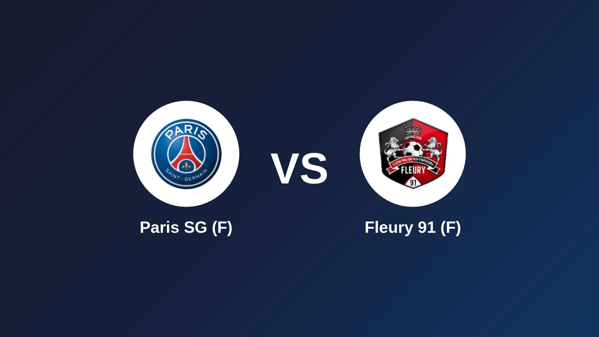 Paris SG (F) vs Fleury 91 (F)