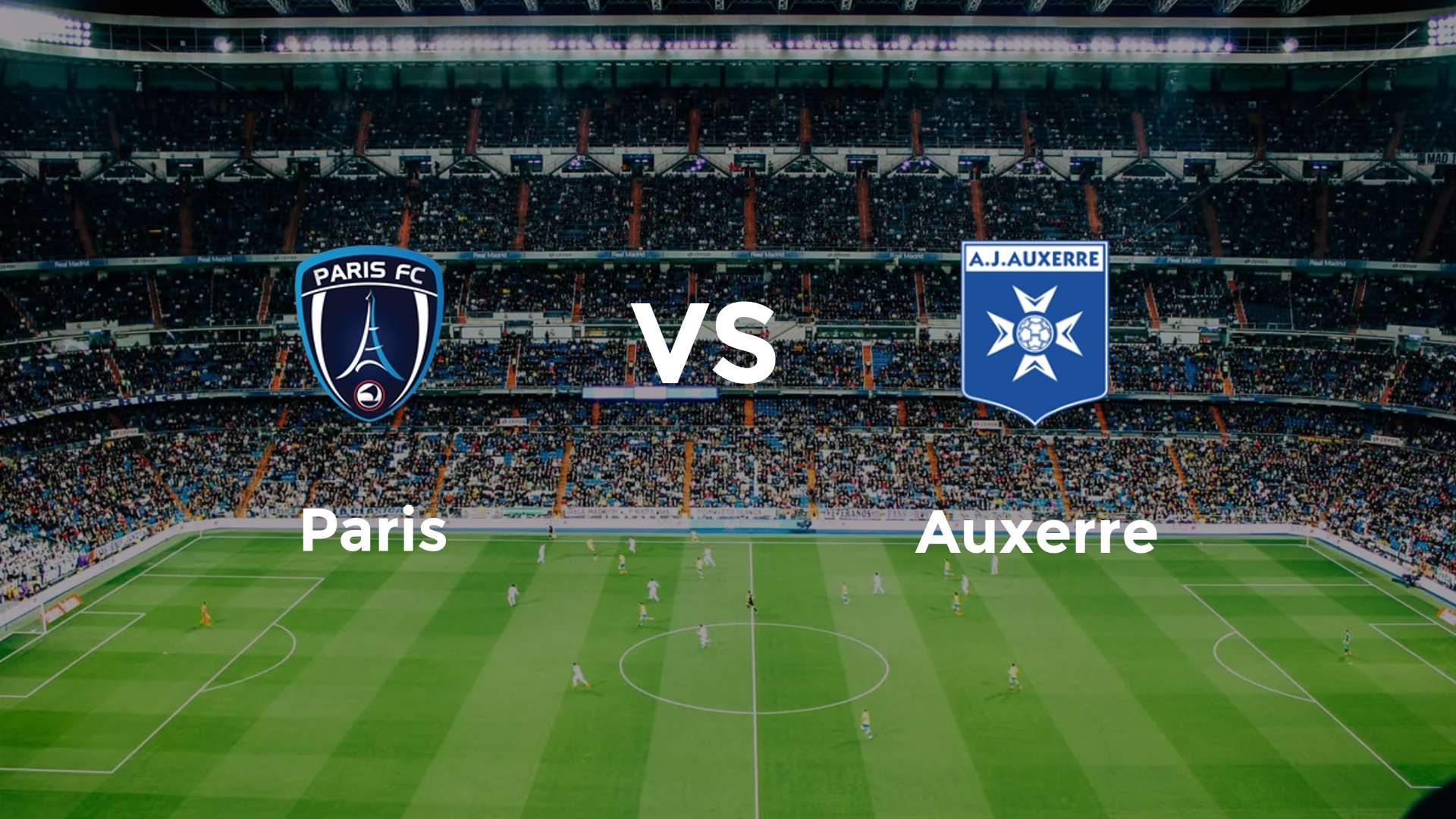 Paris vs Auxerre