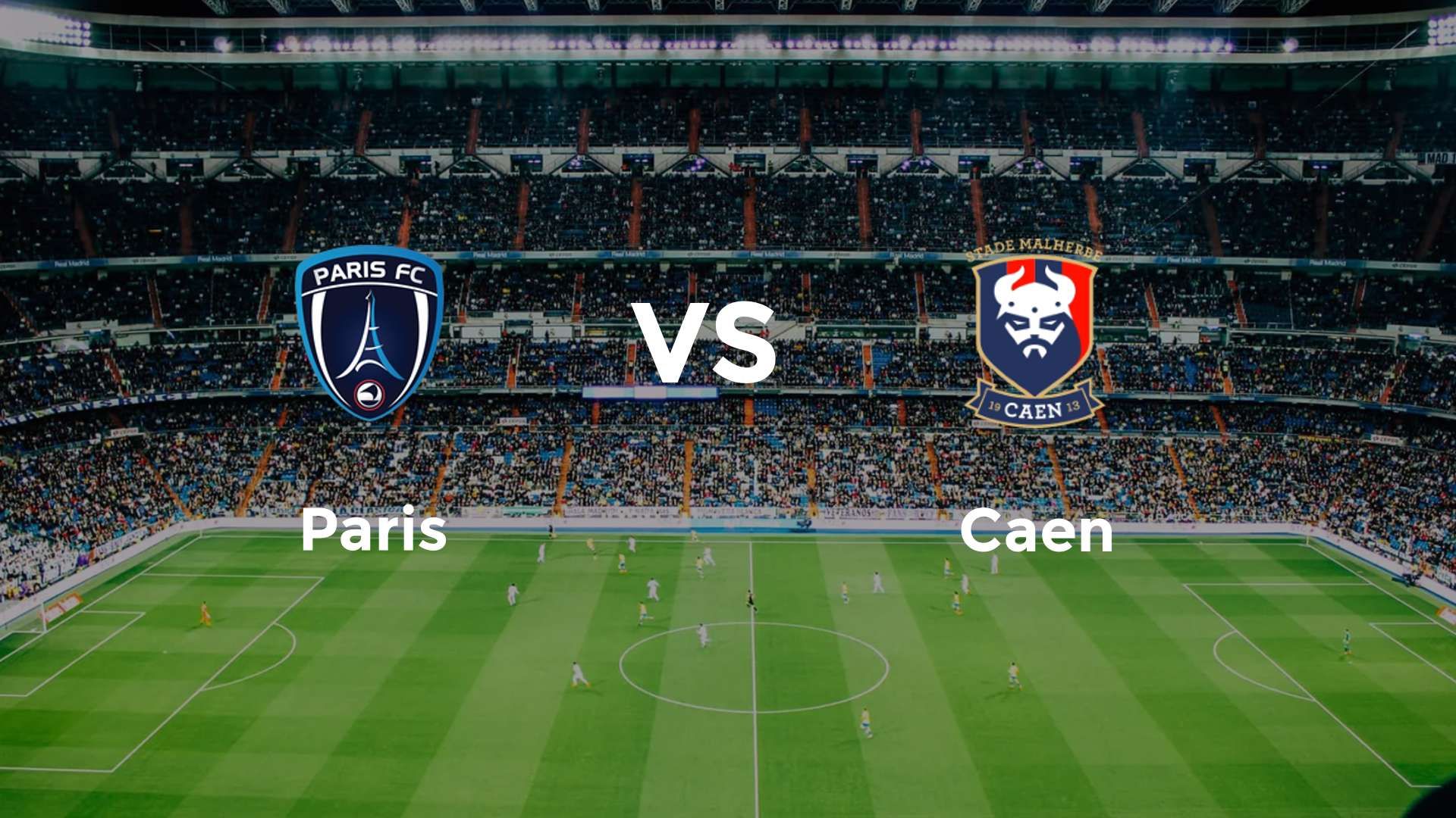 Paris vs Caen