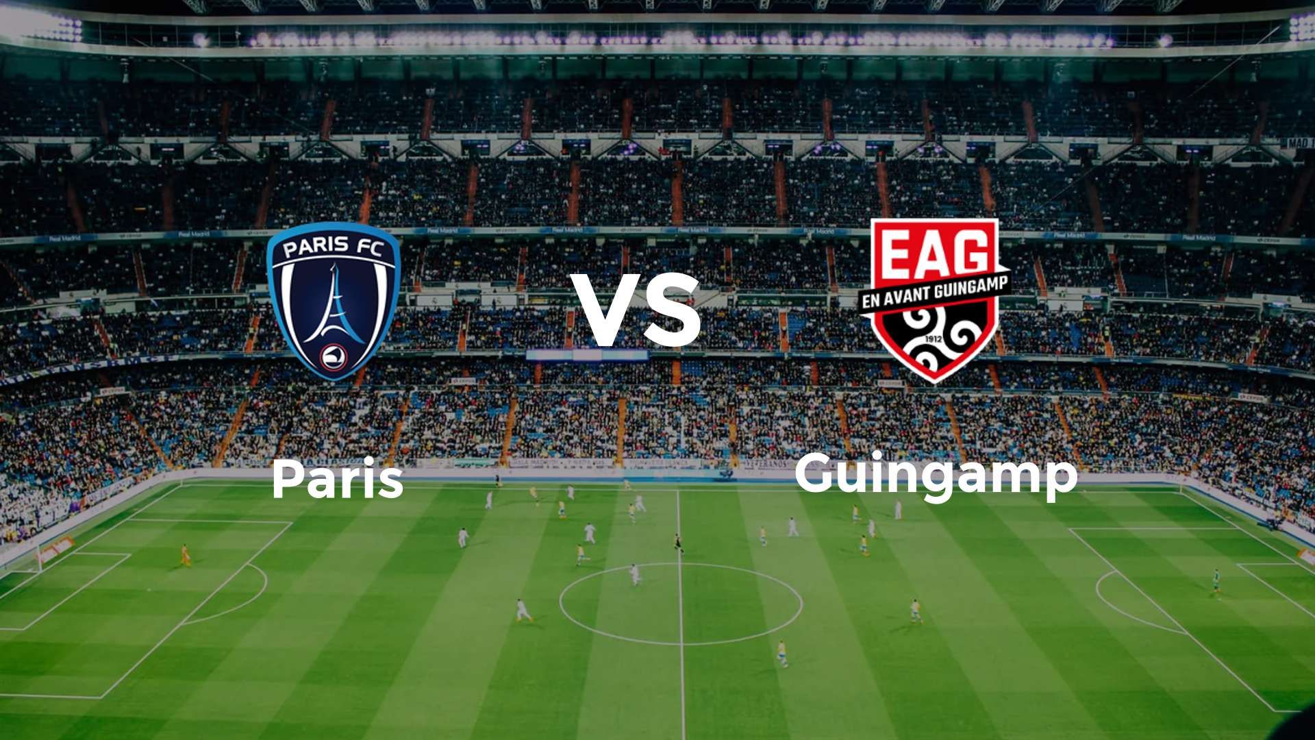 Paris vs Guingamp