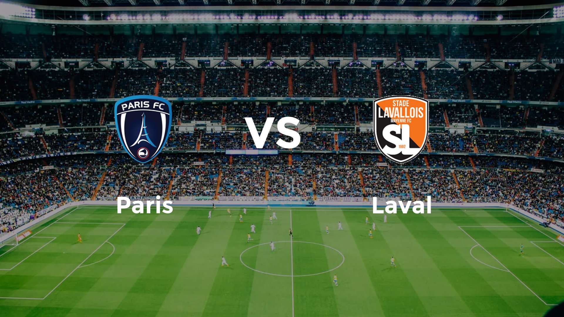 Paris vs Laval