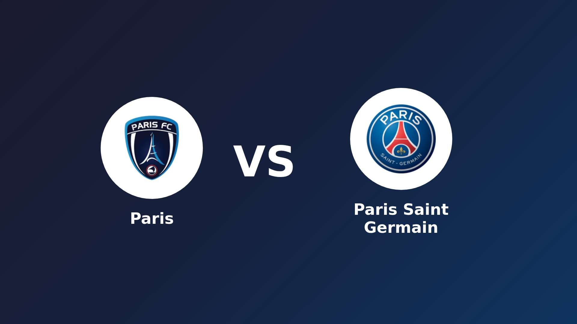 Paris vs Paris Saint Germain