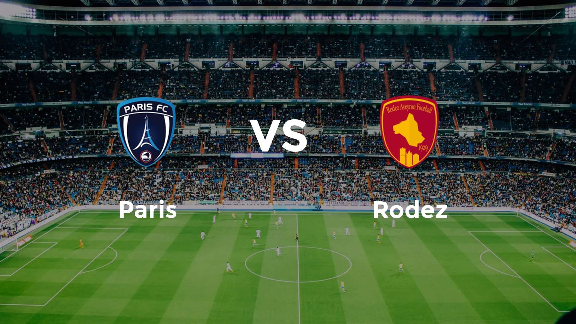 Paris vs Rodez