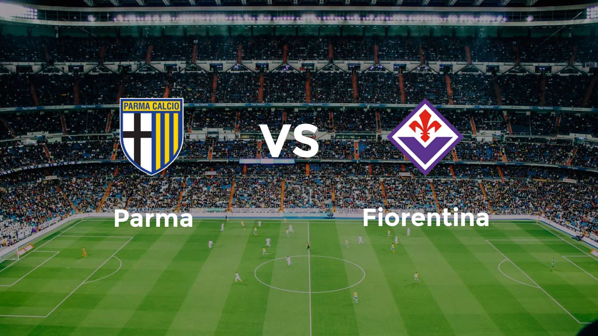 Parma vs Fiorentina
