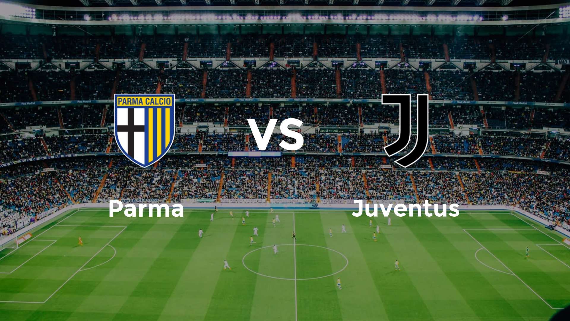 Parma vs Juventus