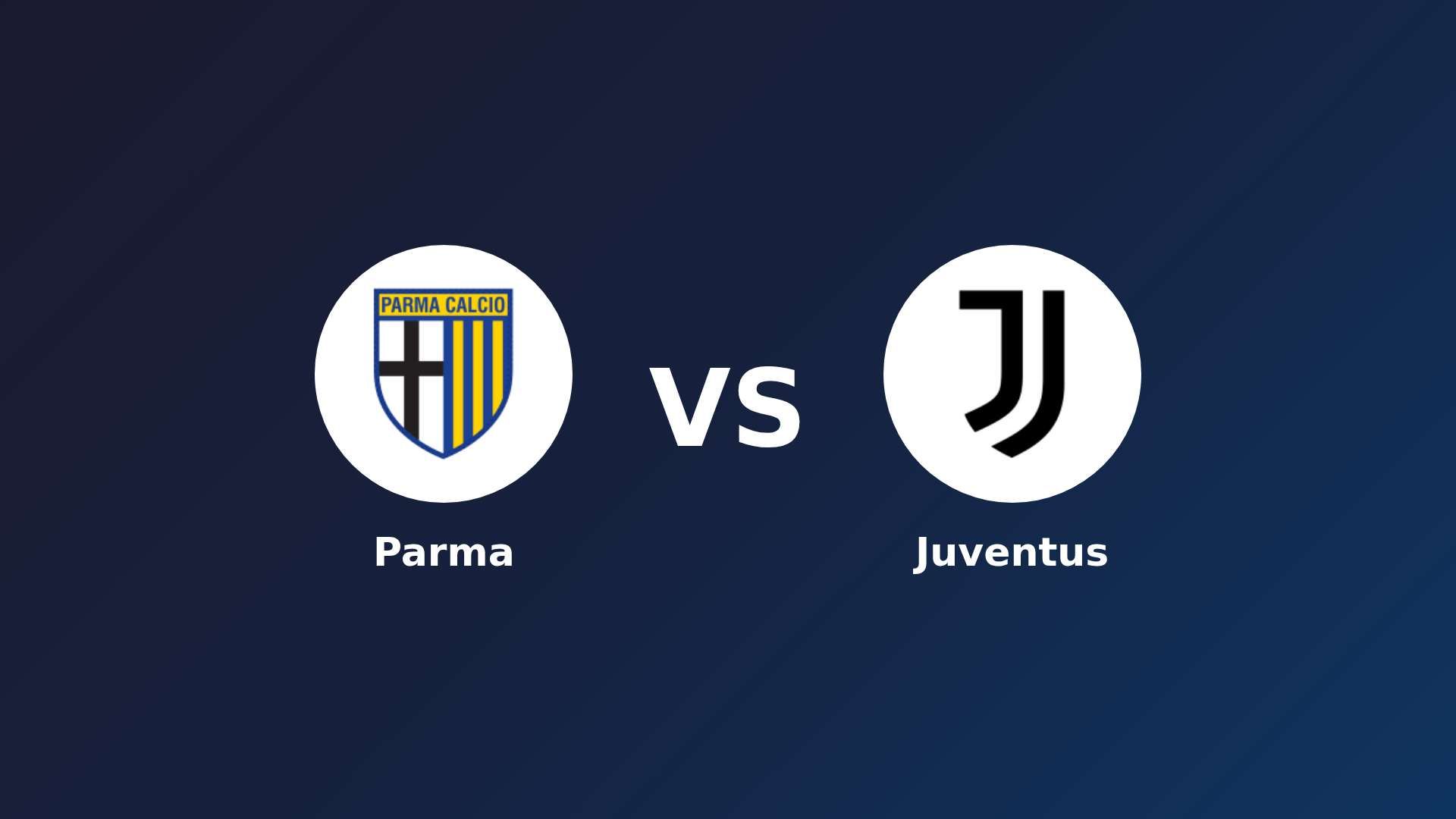Parma vs Juventus