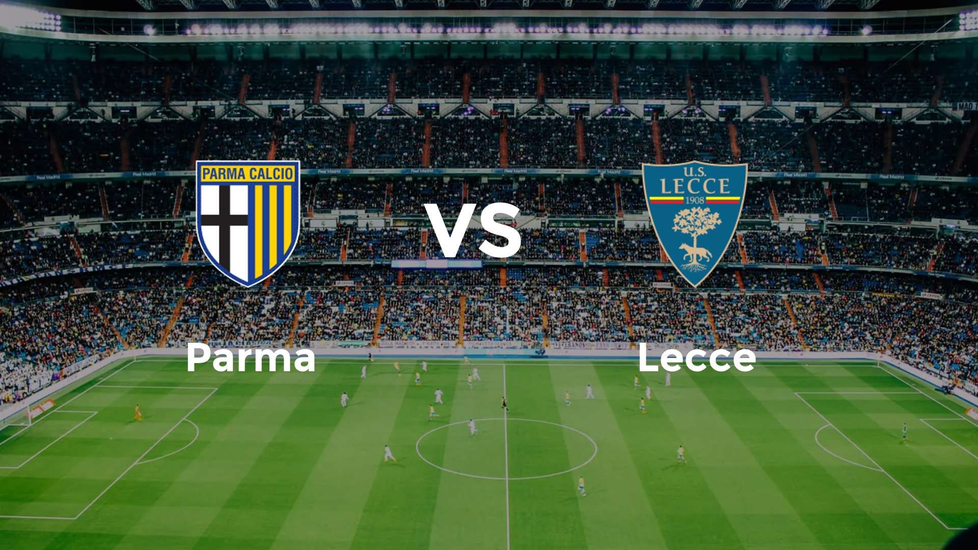 Parma vs Lecce