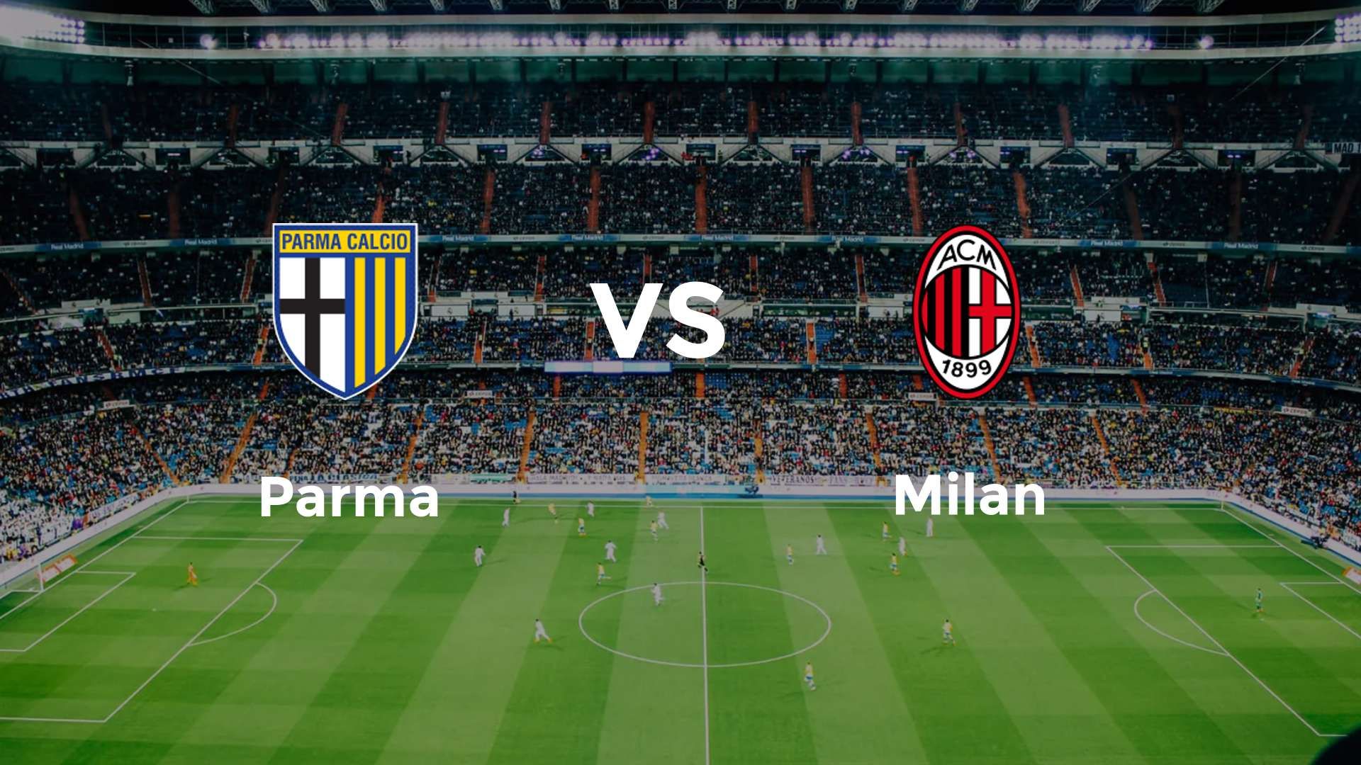 Parma vs Milan