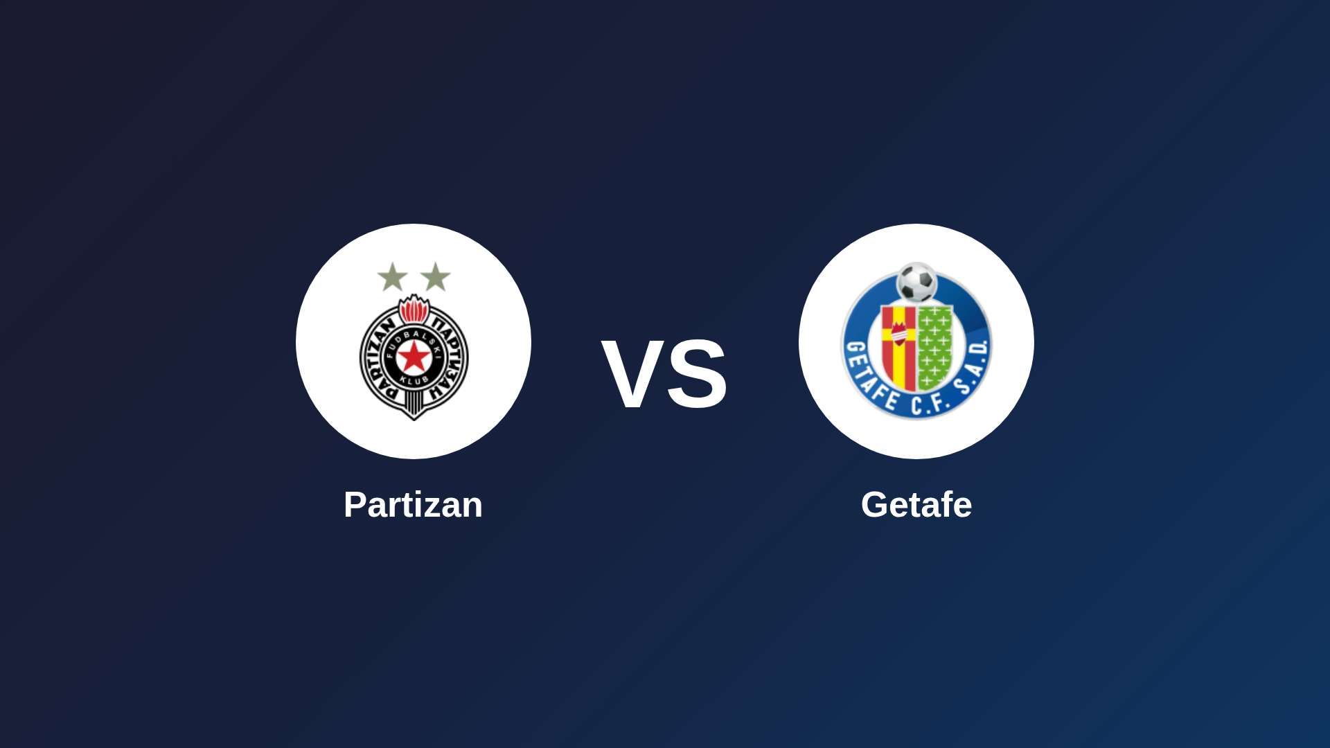 Partizan vs Getafe