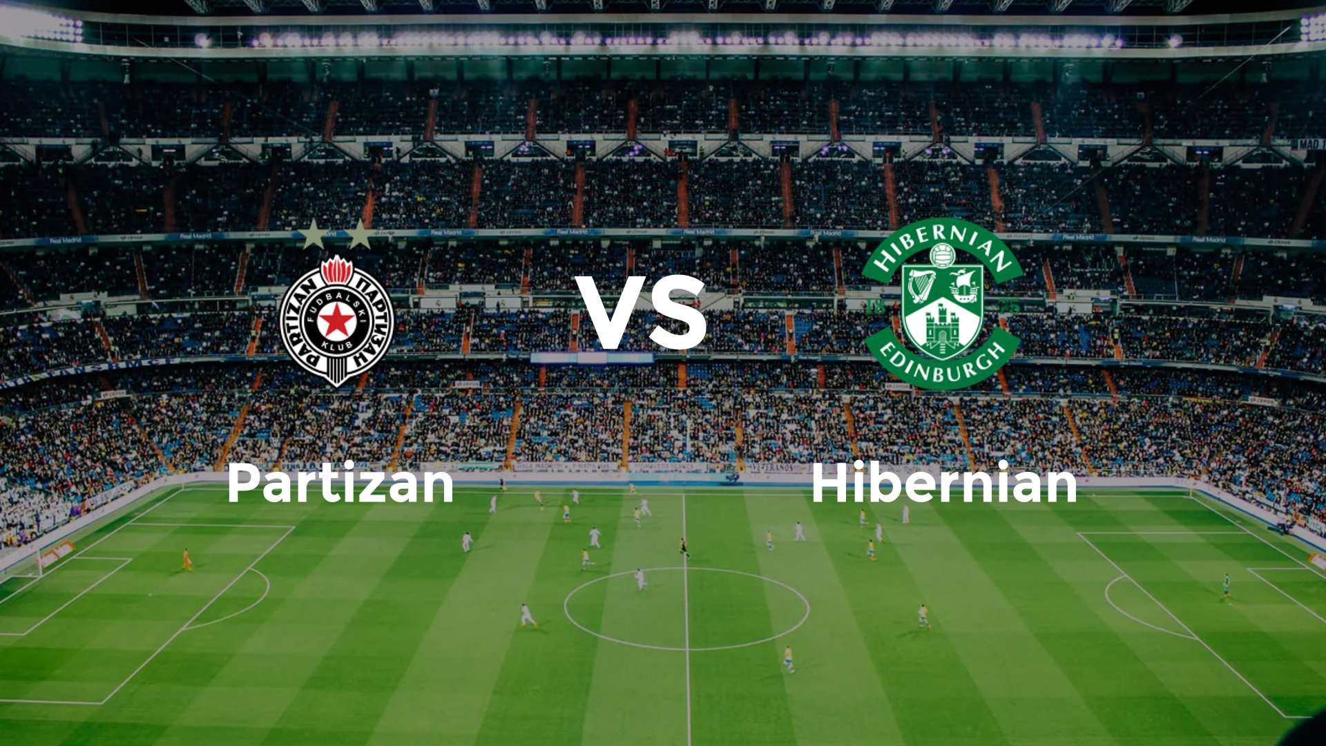 Partizan vs Hibernian