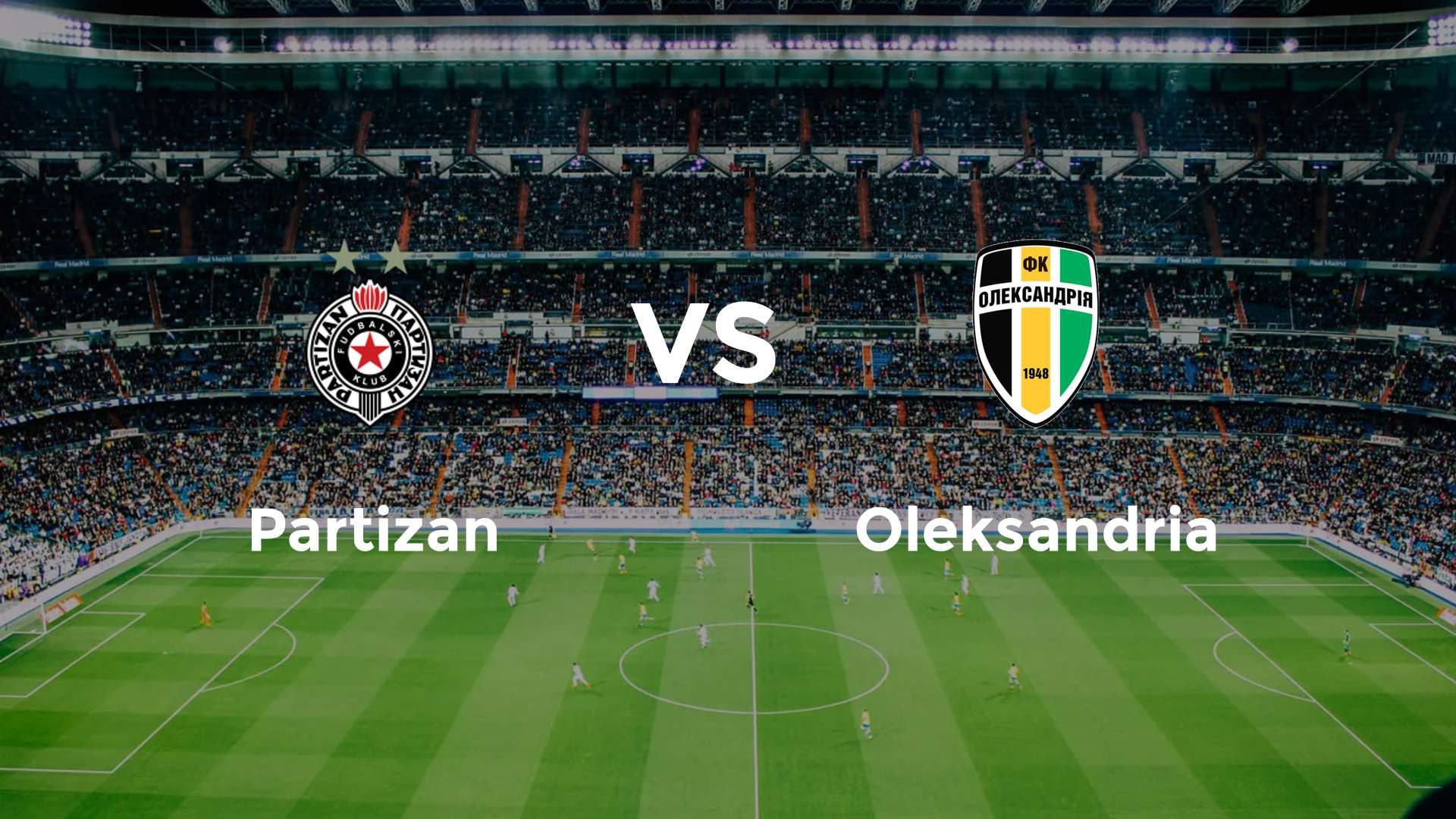 Partizan vs Oleksandria