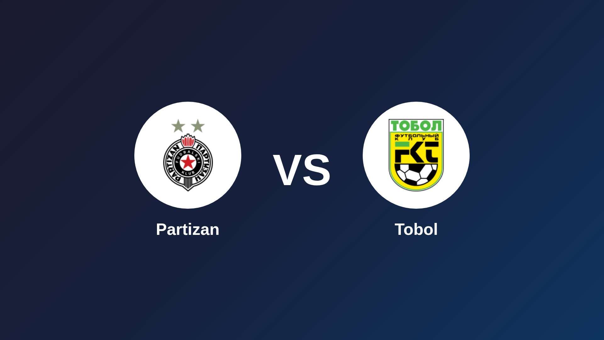 Partizan vs Tobol