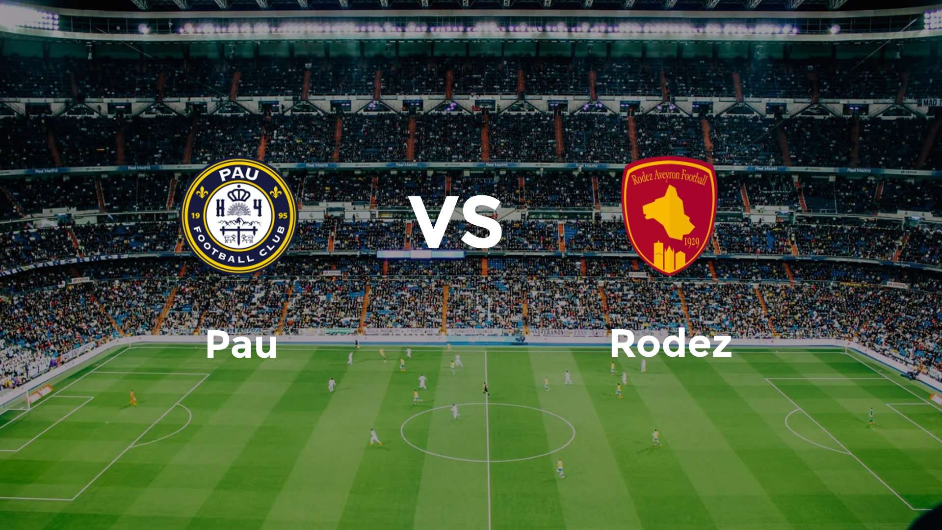 Pau vs Rodez