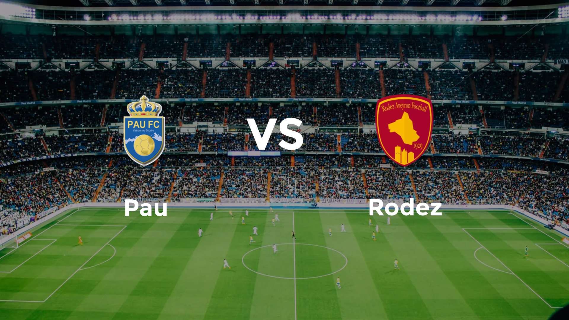 Pau vs Rodez