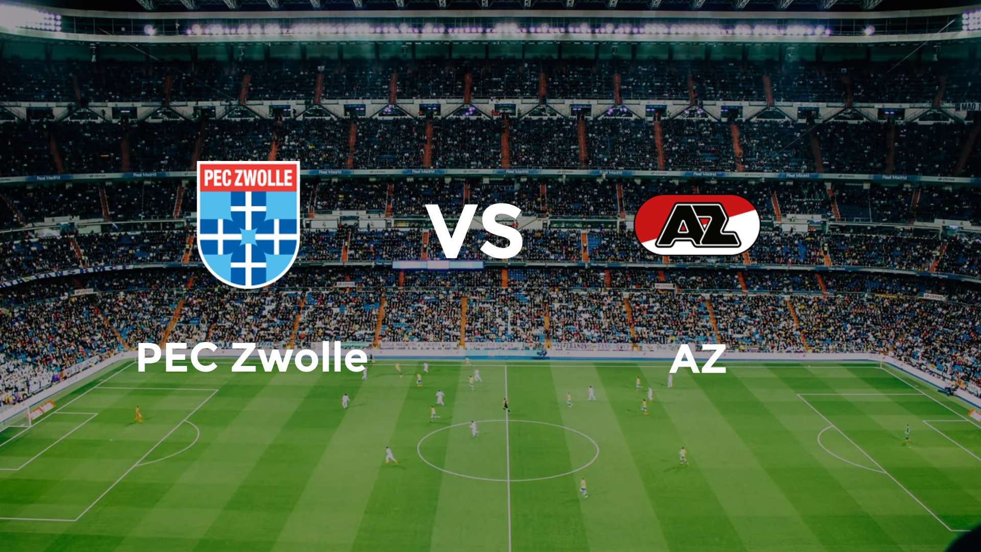 PEC Zwolle vs AZ