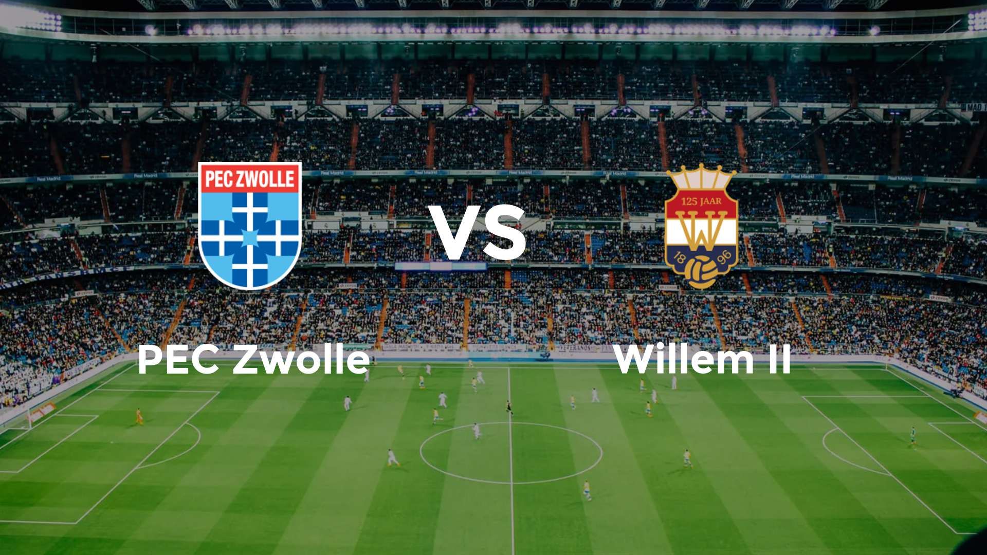 PEC Zwolle vs (F)illem II