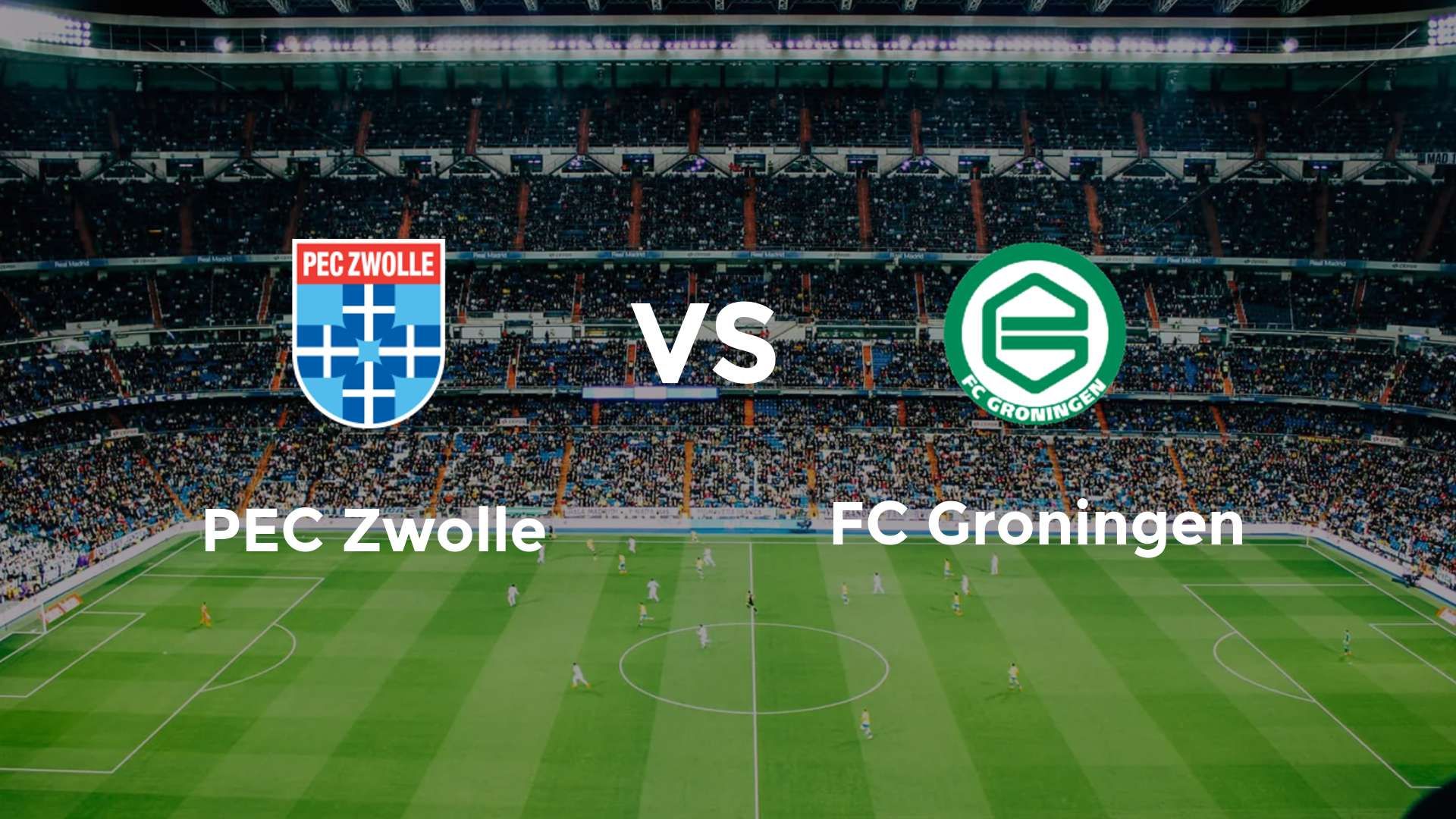 PEC Zwolle vs FC Groningen