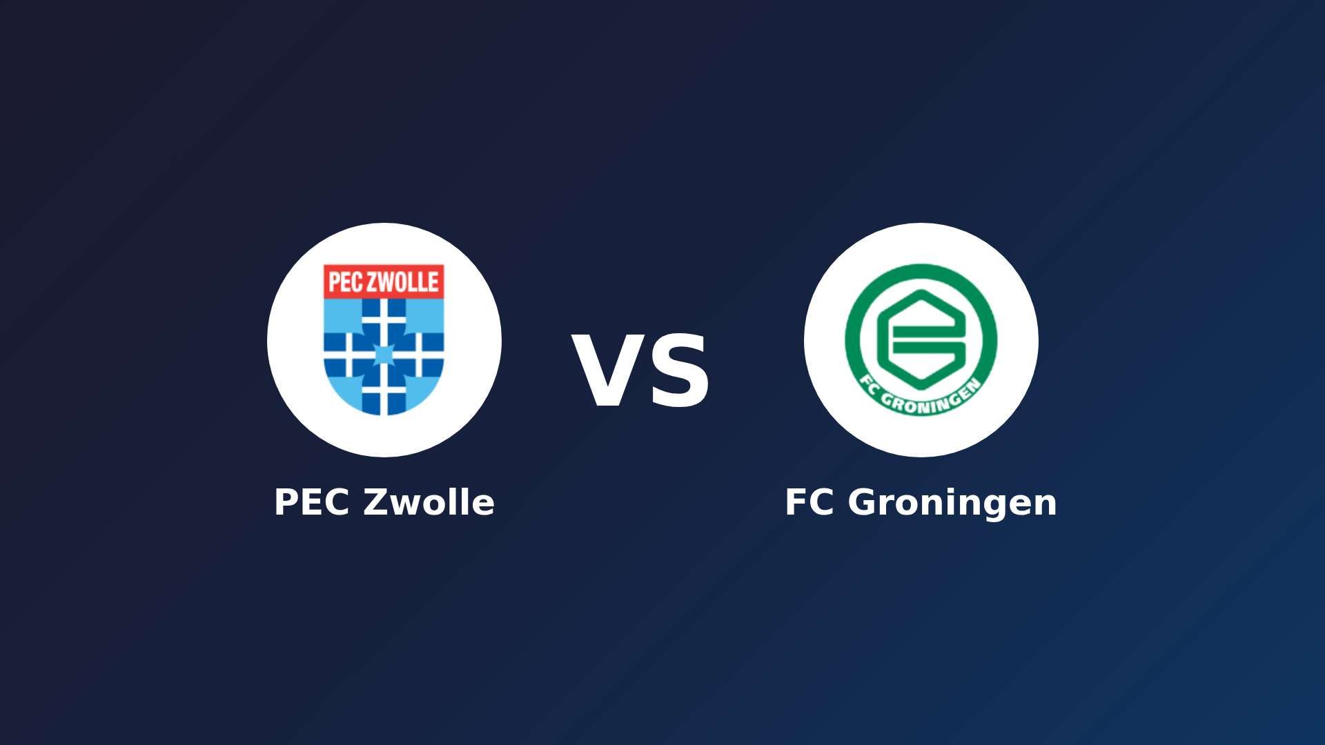 PEC Zwolle vs FC Groningen