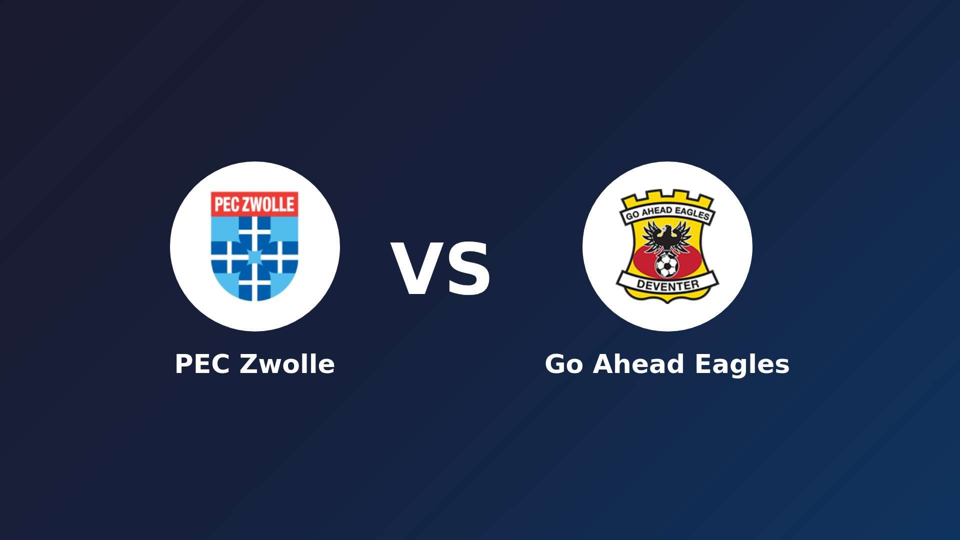 PEC Zwolle vs Go Ahead Eagles