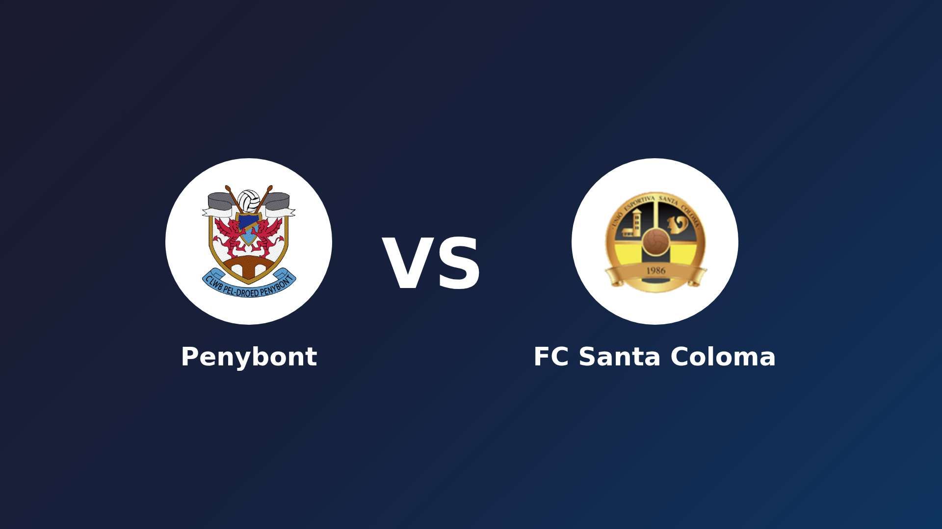 Penybont vs FC Santa Coloma