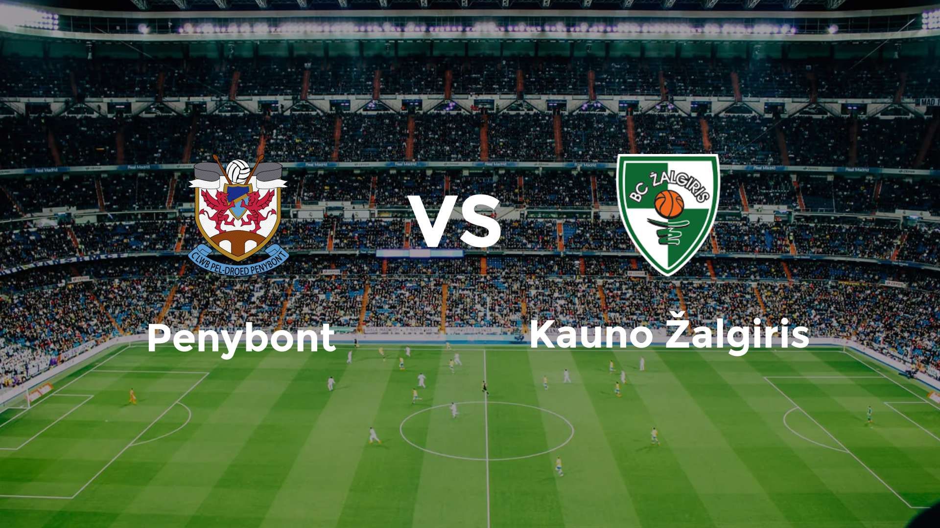 Penybont vs FK Kauno Žalgiris